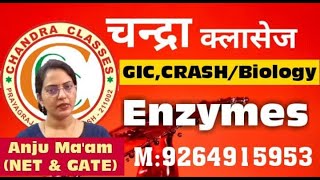 GIC CRASH COURSE  QUICK REVISION OF ENZYMES  BY ANJU MAM [upl. by Ayres314]