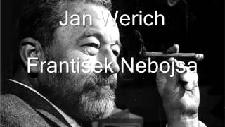 Jan Werich  František Nebojsa [upl. by Xino]