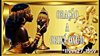 ORAÇÃO A ORIXÁ OXUM 🌾 🌾 [upl. by Gaughan487]