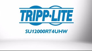 Tripp Lite SU12000RT4UHW SmartOnline UPS System [upl. by Etnom]