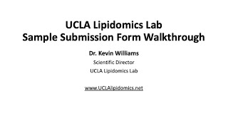 UCLA Lipidomics Sample Submission Form Walkthrough [upl. by Rivalee]