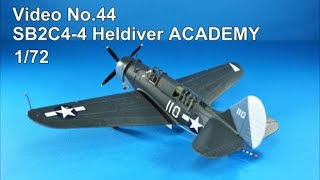 Step by Step 172 SB2C4 Helldiver ACADEMY [upl. by Gnen]