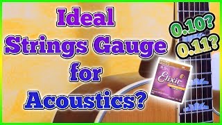 The Ideal Acoustic Strings Gauge 011 010 [upl. by Jaine]