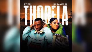 Stixx amp Babalwa M  Thobela official audio [upl. by Aierb]