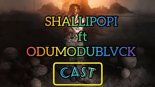 E DON CAST  Shallipopi FT Odumodublvack  Official Lyrics Video  Presido La Pluto [upl. by Gale924]