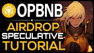 OpBNB Airdrop Guide Underlooked Chain [upl. by Arria144]