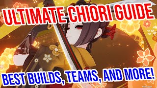 ULTIMATE Chiori Guide Best Combos Weapons Teams Artifacts and MORE Genshin Impact [upl. by Seigler]