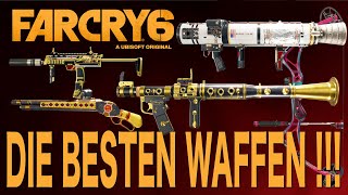 Far Cry 6 Guide  HOLT Euch die BESTEN Waffen in Far Cry 6 [upl. by Ajam]