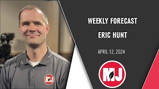 Weekly Forecast  Eric Hunt  April 12 2024 [upl. by Weikert47]