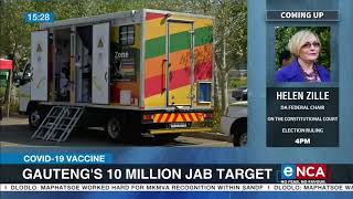 COVID19 vaccines  Gautengs 10 million jab target [upl. by Aciraa]