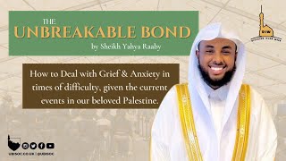 DIW 24 The Unbreakable Bond  Sh Yahya AlRaaby [upl. by Doy]