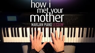 How To Play How I Met Your Mother  Theme Song  Piano Tutorial Lesson [upl. by Akamaozu]