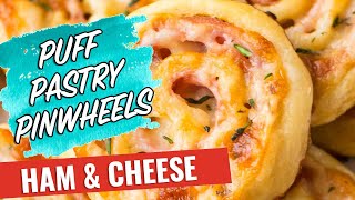 Ham and Cheese Pinwheels with Puff Pastry  The Best Easy Appetizer [upl. by Yanej]