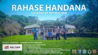 Rahase Handana Covered by Api Machan [upl. by Sedicla]