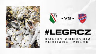 PUCHAR JEST NASZ Kulisy meczu Legia Warszawa  Raków Częstochowa [upl. by Sitrik]