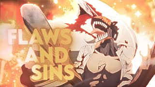 Flaws and Sins  Chainsaw man AMVEDIT [upl. by Aniretak103]