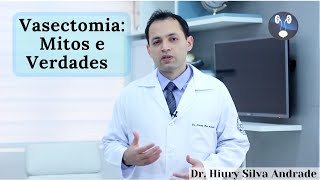 Vasectomia Mitos e Verdades [upl. by Eric]