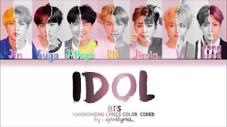 BTS 방탄소년단 – Idol HanRomEng Color Coded [upl. by Whiteley]