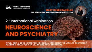 Why a good neuropsychological assessment is vital in treatment planning Neuroscience 2022 [upl. by Tarra]