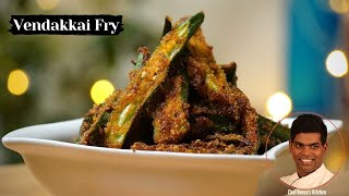 Vendakkai Fry Recipe in Tamil  How to Make Ladys Finger Fry  CDK 393  Chef Deenas Kitchen [upl. by Atikir]