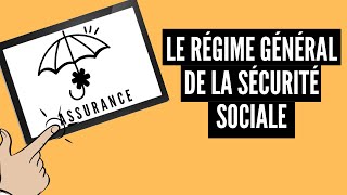 Le régime général de la Sécurité sociale │ Assurance sociale secteur privé  Formation assurance [upl. by Donata936]