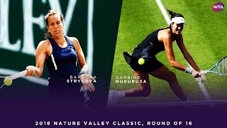 Barbora Strycova vs Garbiñe Muguruza  2018 Nature Valley Classic Round of 16  WTA Highlights [upl. by Galloway]