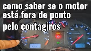 COMO SABER SE O MOTOR ESTA FORA DE PONTO PELO CONTAGIROS FACIL [upl. by Suired113]