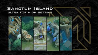 MLBB  Sanctum Island Ultra For High Setting by iSnip [upl. by Marduk152]