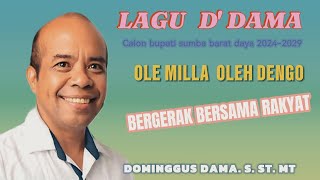 LAGU DDAMA CALON BUPATI SUMBA BARAT DAYA 20242029 [upl. by Oakman]