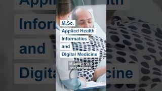 MSc Applied Health Informatics – Become an Architect of Digital Medicine [upl. by Linehan]