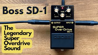 Boss  SD1 Super Overdrive Pedal Demo [upl. by Turnbull398]