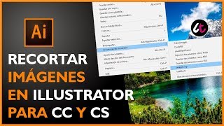 Cómo Recortar imagenes en Illustrator en versiones anteriores a CC 2018 [upl. by Attoynek]