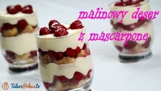 Malinowy deser z mascarpone  TalerzPokustv [upl. by Hsina]