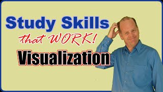 Study Skills that Work Visualization [upl. by Ayotyal]