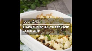 HackfleischSchafskäseAuflauf 👩🏼‍🍳 LowCarb Rezept [upl. by Amor890]