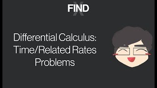 Differential Calculus Time Rates or Related Rates Sample Problems [upl. by Wiggins]