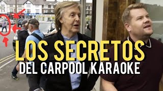 LOS SECRETOS DEL CARPOOL KARAOKE DE PAUL McCARTNEY [upl. by Narbig643]