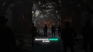 Braithwaite Manor 1907 vs 1899 edit subpls rdr2 arthurmorgan [upl. by Niwdog896]