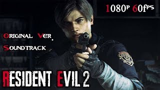 Resident Evil 2 Remake  First Hour of Gameplay Leon  Original Ver Soundtrack Swap 1080p 60fps [upl. by Oruasi]