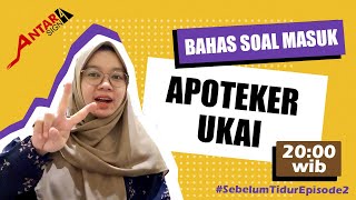 Edisi Hitungan  BAHAS SOAL MASUK APOTEKER DAN UKAI SebelumTidurEpisode2 [upl. by Osnofledi829]