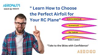 How to select an Airfoil for RC Plane  quotFind Your Perfect RC Plane How to Choose an Airfoilquot [upl. by Hoban520]