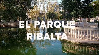 Parque Ribalta  Castellón de la Plana [upl. by Ettedranreb]