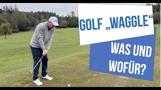 Das Golf Waggle  Was ist es und wofür ist es gut [upl. by Nanreik]