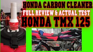 Honda carbon cleanerfull review amp actual test on honda tmx 125 [upl. by Ardnuyek]