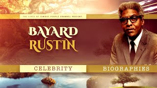 Bayard Rustin Biography  Documentary of The Life and Sad Ending [upl. by Ashlie]