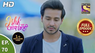 Ishk Par Zor Nahi  Ep 70  Full Episode  18th June 2021 [upl. by Yodlem]