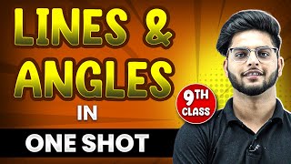 LINES AND ANGLES in 1 Shot  FULL Chapter Coverage ConceptsPYQs  Class 9th Maths [upl. by Windsor270]