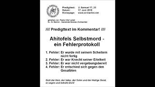 17062018  Ahitofels Selbstmord – ein Fehlerprotokoll [upl. by Susanna909]