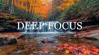 Deep Focus Music To Improve Concentration  12 Hours of Ambient Study Music to Concentrate 682 [upl. by Elenore]