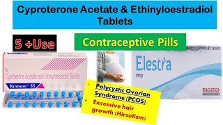 Cyproterone Acetate amp Ethinyloestradiol Tablets use  Contraceptive pills [upl. by Nuajed]